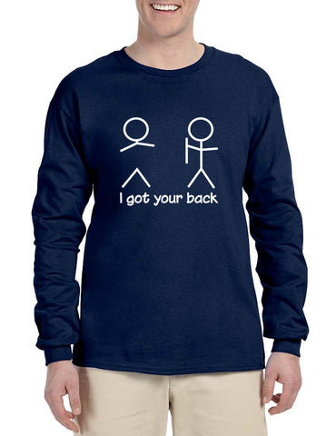 Men's Long Sleeve I Got Your Back Cool Sarcasm Shirt