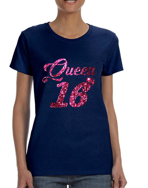 Women's T Shirt Queen 16 Glitter Pink Sweet Sixteen 16th Birthday
