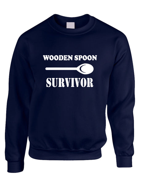 Adult Sweatshirt Wooden Spoon Survivor Humor Text Funny Top