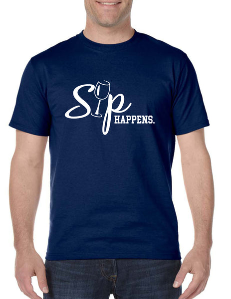 Men's T Shirt Sip Happens drinking Lovers Shirt Popular Gift