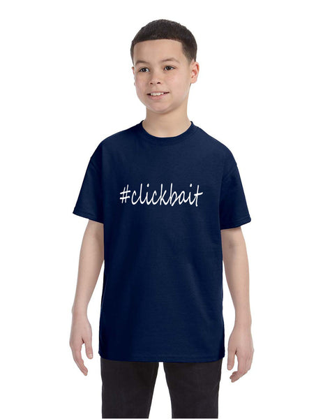 Kids Youth T Shirt Clickbait Cool Hashtag Tee Trendy Top