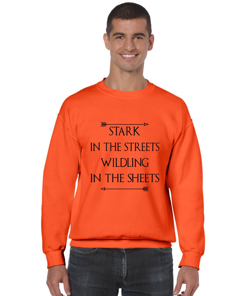 Stark in the streets wildling in the sheets mens Sweatshirt - ALLNTRENDSHOP - 4