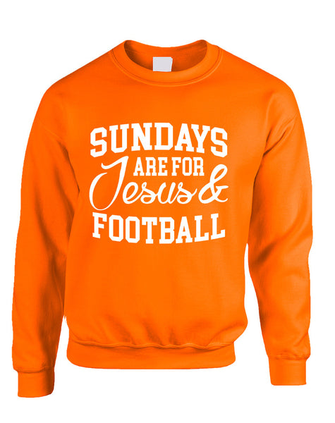 Adult Sweatshirt Sundays Are For Jesus And Football Love