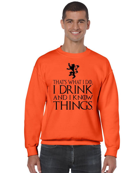 That What I Do I Drink And I Know Things mens Sweatshirt - ALLNTRENDSHOP - 4