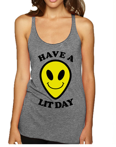 Women's Tank Top Have A Lit Day Humor Funny Daily Cool Top