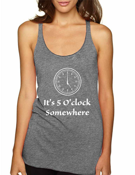 Women's Tank Top It's 5 O'clock Somewhere Drinking Party Top - ALLNTRENDSHOP - 5