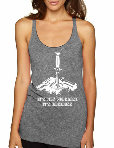 Women's Tank Top It's Not Personal It's Business Humor Top - ALLNTRENDSHOP - 1