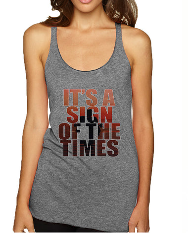 Women's Tank Top It's A Sign Of The Times Styles Hot Single