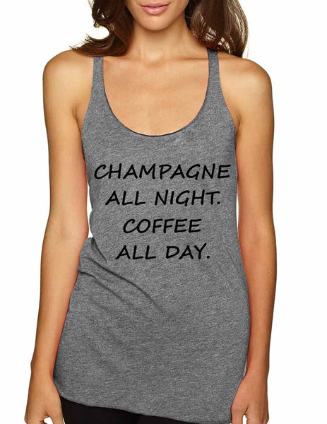Women's Tank Top Champagne All Night Coffee All Day Cool Humor - ALLNTRENDSHOP - 5