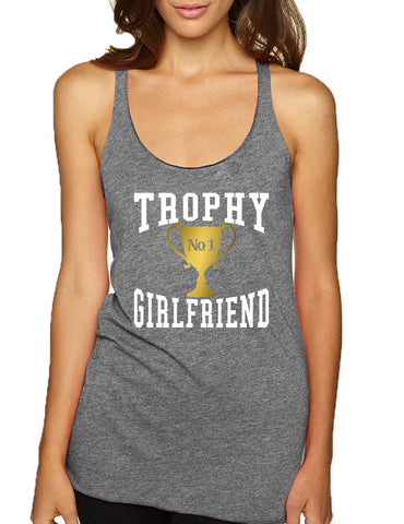 Women's Tank Top Trophy Girlfriend Love Valentine's Gift Top - ALLNTRENDSHOP - 1