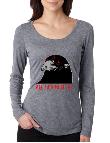 Three-eyed Crow All men must die women long sleeve shirt - ALLNTRENDSHOP - 1