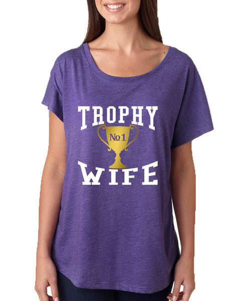 Women's Dolman Shirt Trophy Wife Cool Xmas Love Holiday Gift - ALLNTRENDSHOP - 3