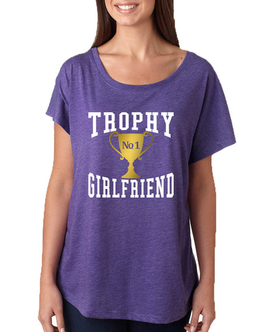 Women's Dolman Shirt Trophy Girlfriend Love Valentine's Gift - ALLNTRENDSHOP - 1