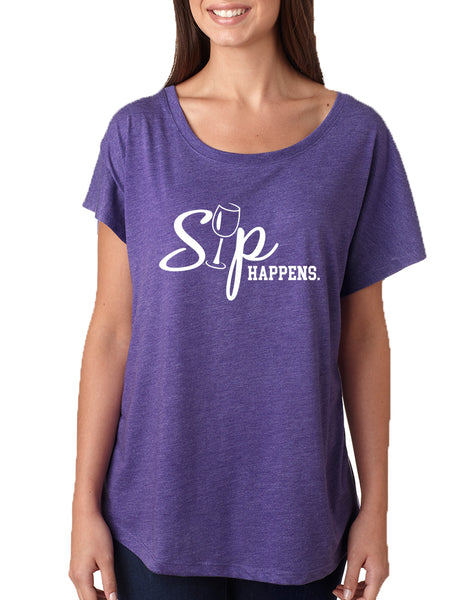 Women's Dolman Shirt Sip Happens Wine Lover Top