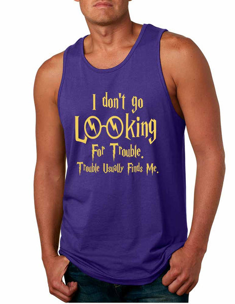 Men's Tank Top I Don't Go Looking For Trouble Finds Me - ALLNTRENDSHOP - 4