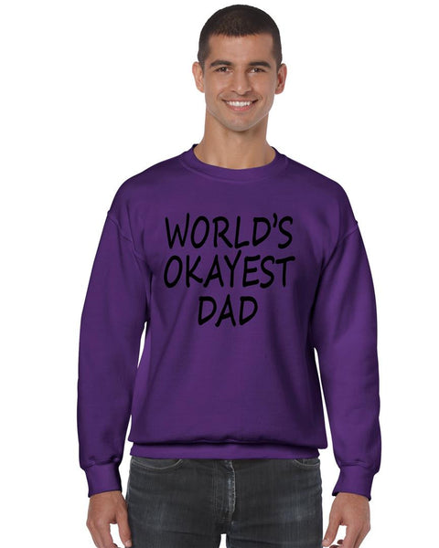 World's OKayest dad fathers day men sweatshirt - ALLNTRENDSHOP - 6