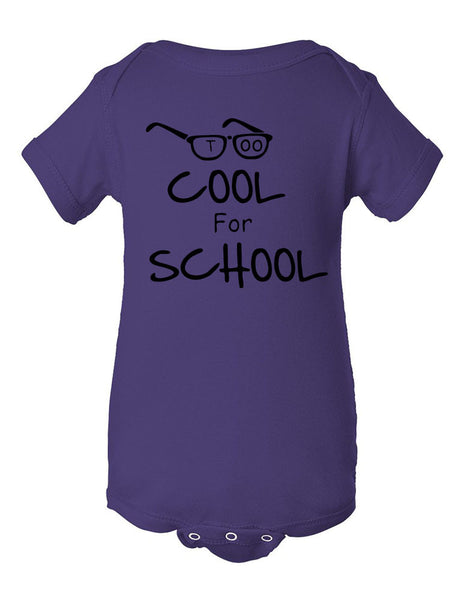 Too cool for School Infant Creeper - ALLNTRENDSHOP - 6