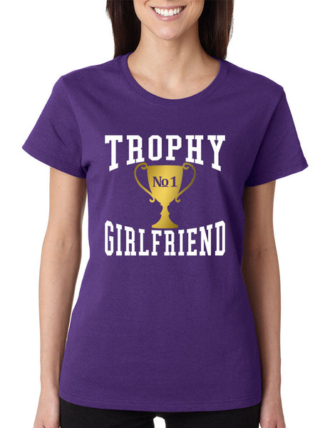 Women's T Shirt Trophy Girlfriend Love Valentine's Day Gift - ALLNTRENDSHOP - 5