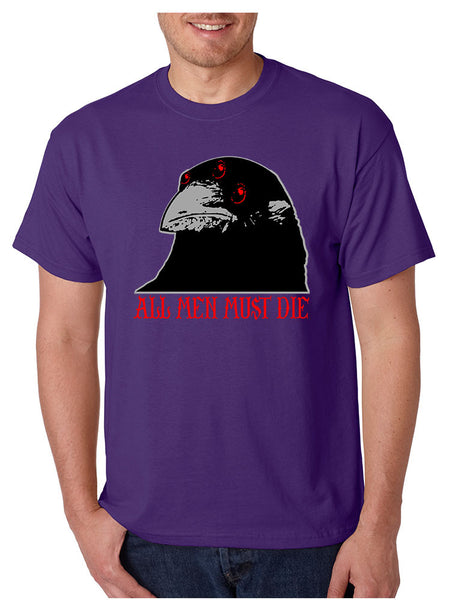 Three-eyed Crow All men must die men t-shirt - ALLNTRENDSHOP - 5