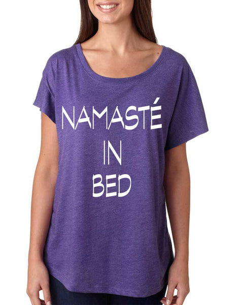 Namaste in bed  women's triblend dolman shirt - ALLNTRENDSHOP - 2