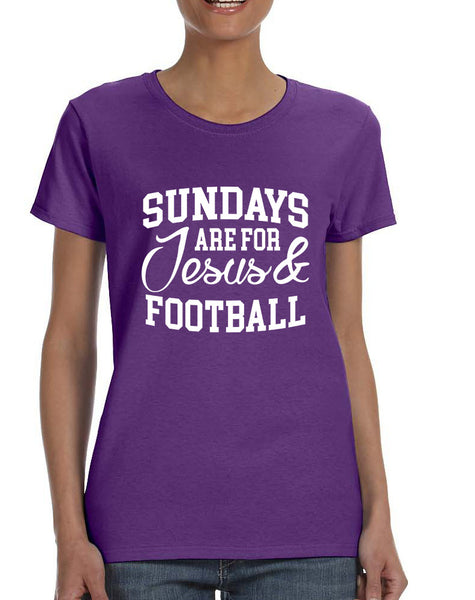 Women's T Shirt Sundays Are For Jesus And Football Love Tee