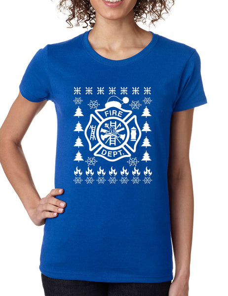 Women's T Shirt Fire Dept Ugly Xmas Firefighter Christmas Holiday Tee