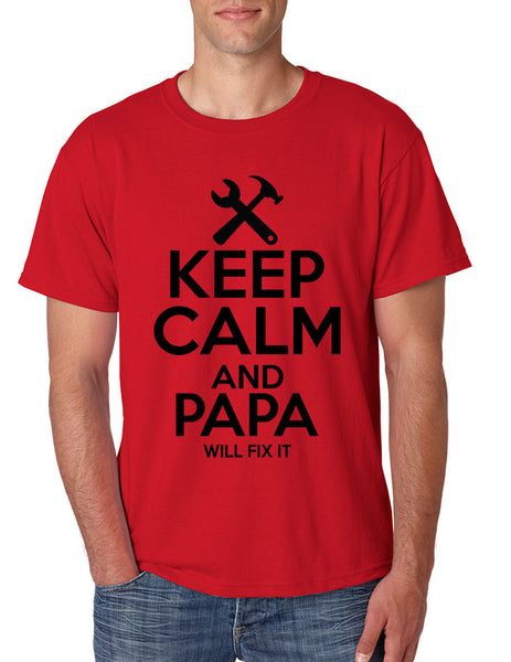 Men's T Shirt Keep Calm And Papa Will Fix It Grandpa Holiday Gift - ALLNTRENDSHOP - 3