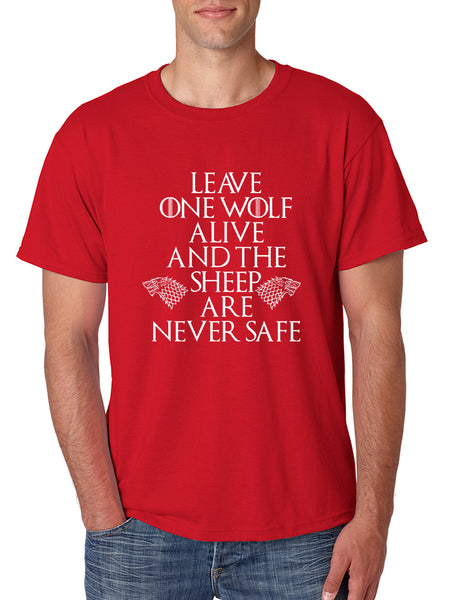Men's T Shirt Leave One Wolf Alive Sheep Are Never Safe