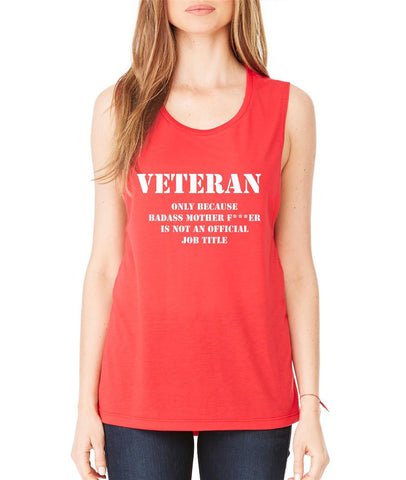 Veteran Badass mother women Flowy Scoop Muscle Tank