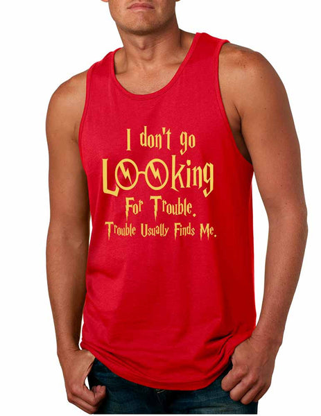 Men's Tank Top I Don't Go Looking For Trouble Finds Me - ALLNTRENDSHOP - 5