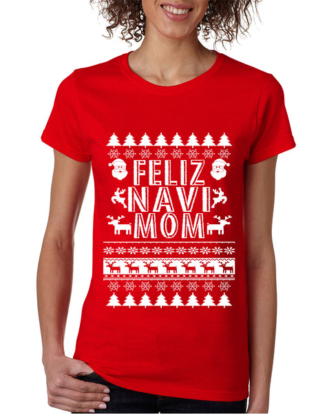 Women's T Shirt Feliz Navidad Ugly Xmas Holiday Gift Cute Shirt