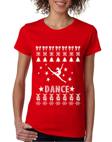 Women's T Shirt Dance Ugly Xmas Tee Love Dancing Is Life Gift