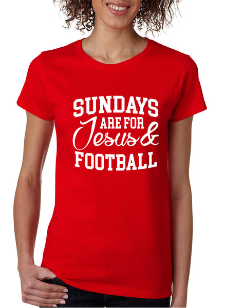 Women's T Shirt Sundays Are For Jesus And Football Love Tee
