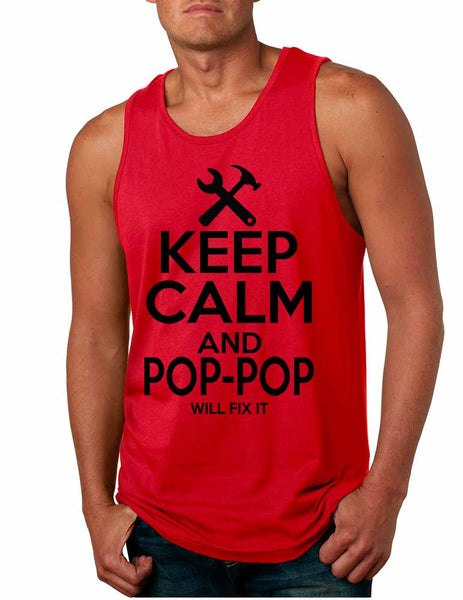 Men's Tank Top Keep Calm Pop Pop Will Fix It Gift For Grandpa Top - ALLNTRENDSHOP - 3