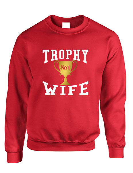 Adult Sweatshirt Trophy Wife Cool Xmas Love Holiday Gift - ALLNTRENDSHOP - 5