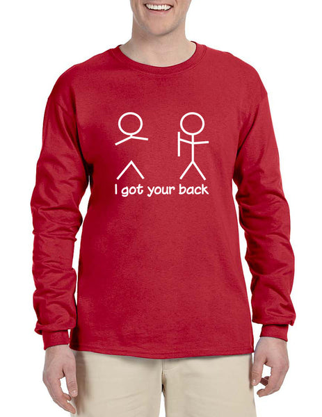 Men's Long Sleeve I Got Your Back Cool Sarcasm Shirt