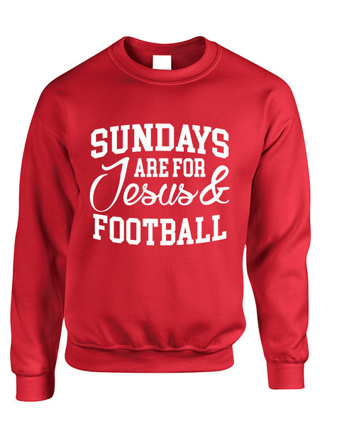 Adult Sweatshirt Sundays Are For Jesus And Football Love