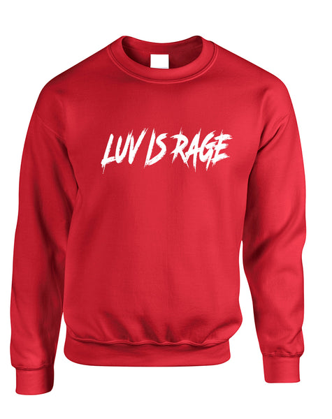 Adult Sweatshirt Luv Is Rage Cool Popular Top Comfi Sweatshirt