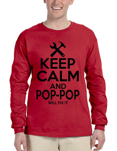 Men's Long Sleeve Keep Calm Pop Pop Will Fix It Grandpa Holiday Tee - ALLNTRENDSHOP - 2