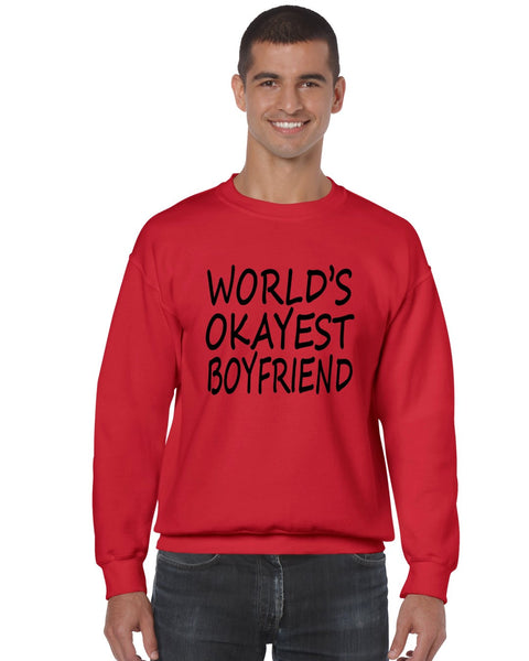 World's OKayest boyfriend men sweatshirt - ALLNTRENDSHOP - 7