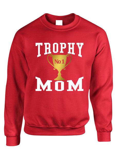 Adult Sweatshirt Trophy Mom Gift Love Mother's Day Sweatshirt - ALLNTRENDSHOP - 6