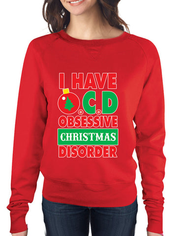 Obsessive christmas disorder Women's long sleeve Pullover - ALLNTRENDSHOP - 1