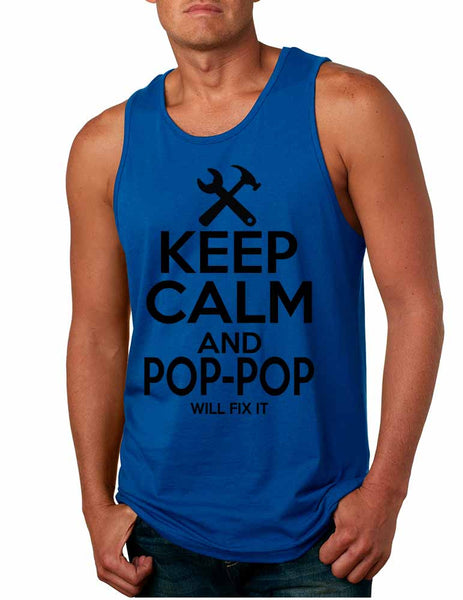 Men's Tank Top Keep Calm Pop Pop Will Fix It Gift For Grandpa Top - ALLNTRENDSHOP - 5