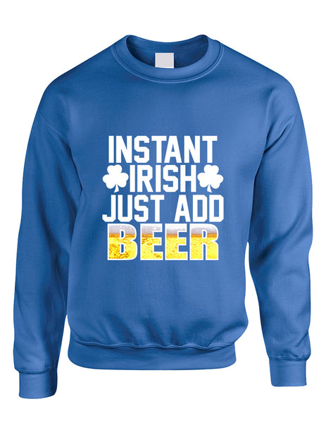 Adult Sweatshirt Instant Irish Add Beer St Patrick's Outfit - ALLNTRENDSHOP - 4