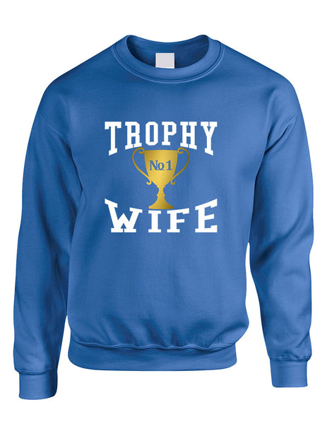Adult Sweatshirt Trophy Wife Cool Xmas Love Holiday Gift - ALLNTRENDSHOP - 6