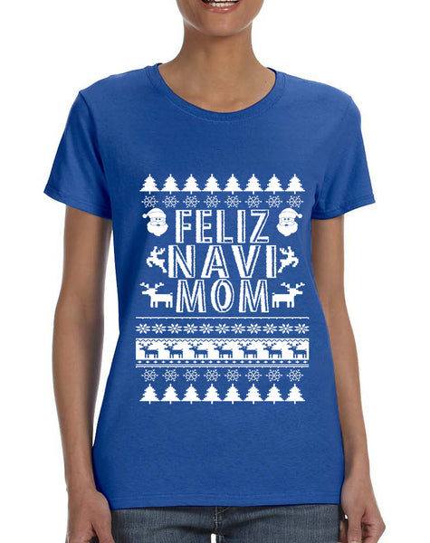 Women's T Shirt Feliz Navidad Ugly Xmas Holiday Gift Cute Shirt