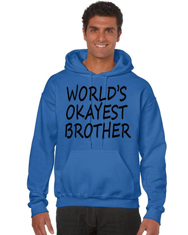 World's OKayest brother men Hoodie - ALLNTRENDSHOP - 1