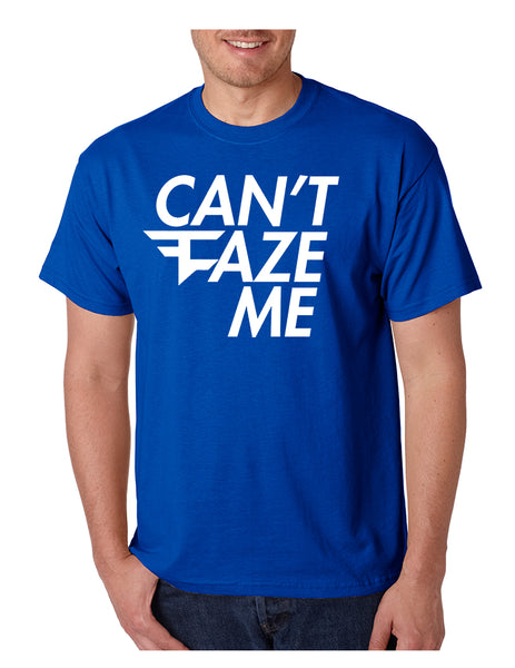 Men's T Shirt Can't Faze Me Popular T Shirt Cool Tshirt