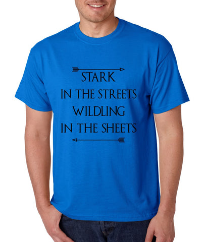 Stark in the streets wildling in the sheets mens t-shirt - ALLNTRENDSHOP - 1
