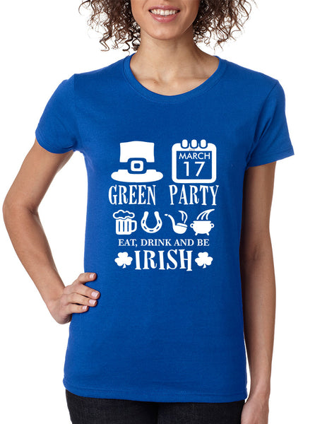 Women's T Shirt Green Party St Patrick's Day Shirt Drunk Tee